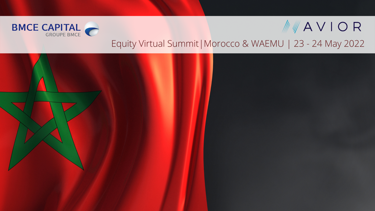 EVENEMENT : EQUITY VIRTUAL SUMMIT / Morocco & WAEMU 23-24 May 2022